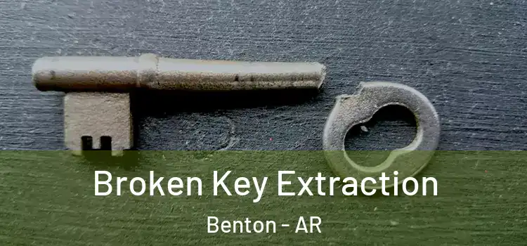 Broken Key Extraction Benton - AR