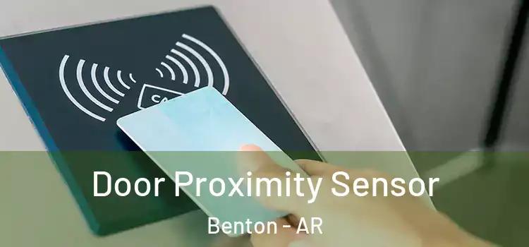 Door Proximity Sensor Benton - AR
