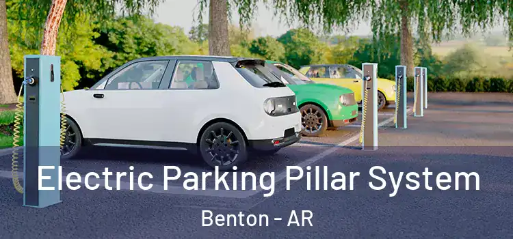 Electric Parking Pillar System Benton - AR