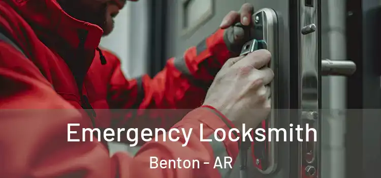 Emergency Locksmith Benton - AR