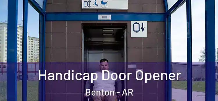 Handicap Door Opener Benton - AR